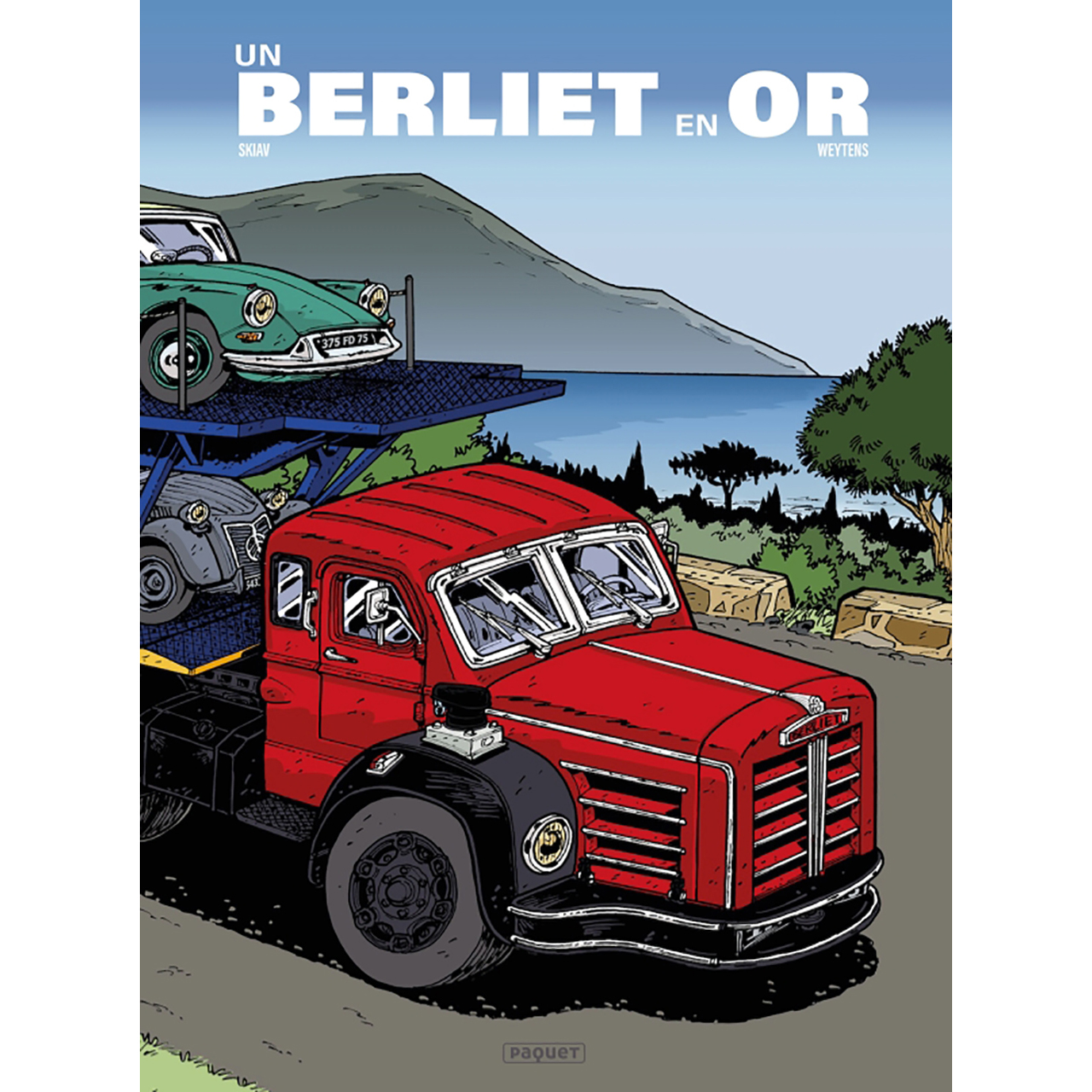BD Un Berliet en Or - Collection Calandre